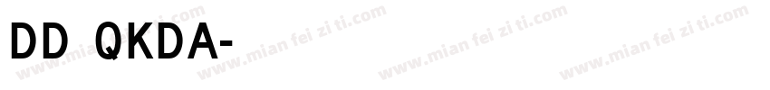 DD QKDA字体转换